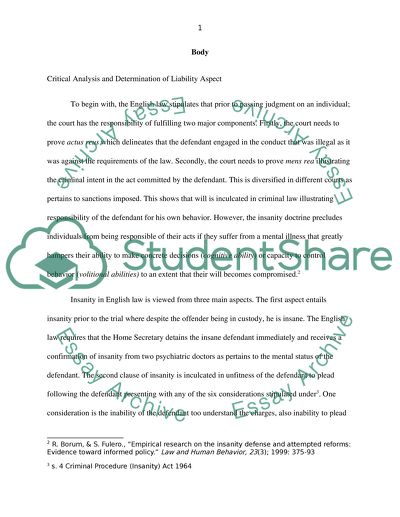 The Rules Governing the Insanity Defence in Order to Determine When a Person Should Not Be Criminally Liable