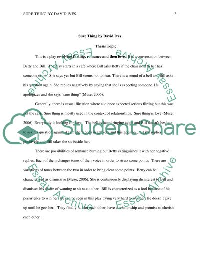 Need thesis topic for the play: A Sure Thing by David Ives