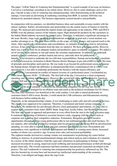 A risk taken in venturing into entrepreneurship