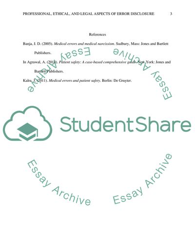 Professional, Ethical, and Legal Aspects of Error Disclosure