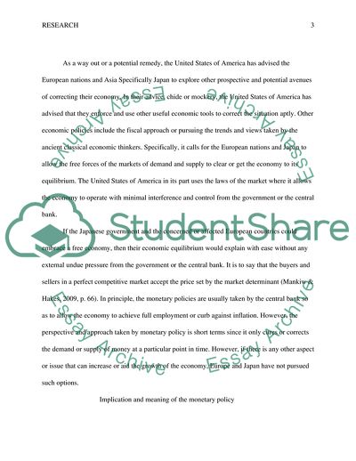 Implication and Meaning of the Monetary Policy