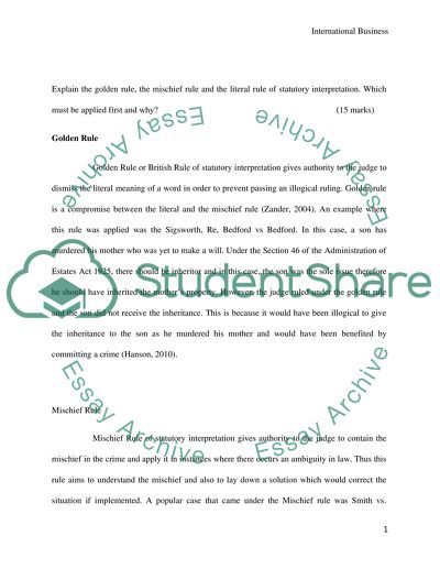 Golden Rule, The Mischief Rule and The Literal Rule of Statutory Interpretation