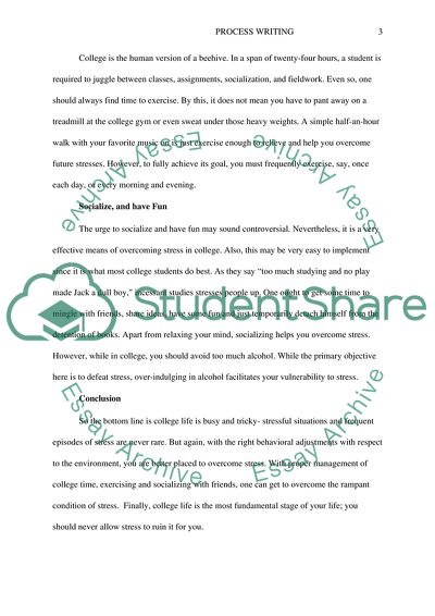 Process Writing. How to Over Come Stress While in College
