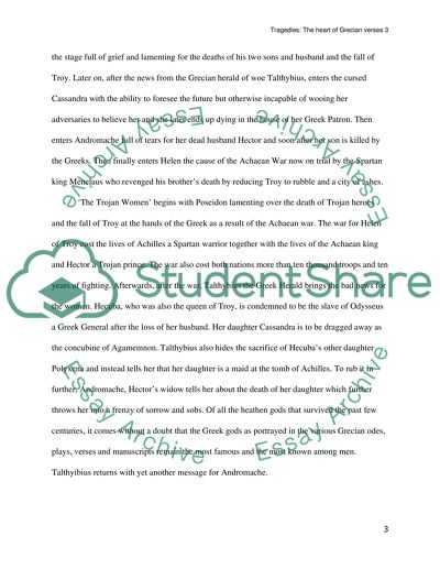 Tragedies: The heart of Grecian verses. Women of Troy