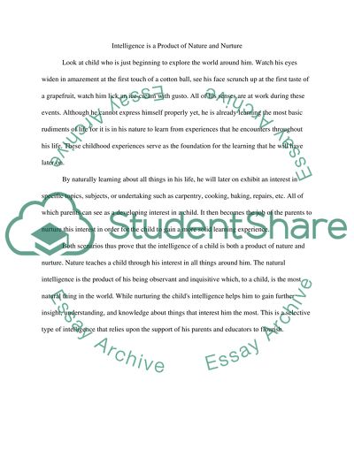 Explain how intelligence is a product of nature and nurture