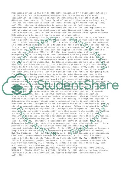 Delegating responsibilities is the key to effective management