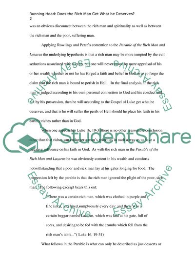 Does the Rich Man Get What He Deserves