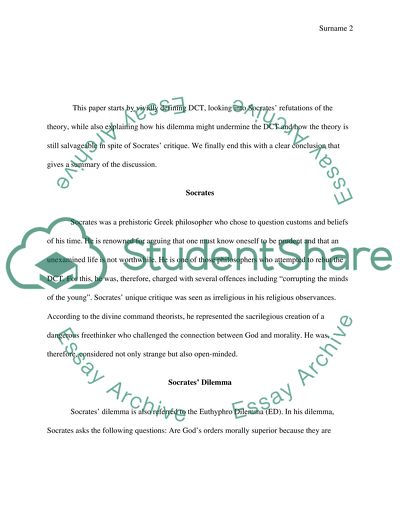 What is the Divine Command Theory and How Might Socrates Dilemma Be Supposes to Undermine it