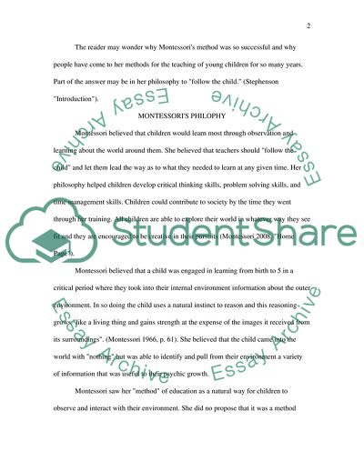 Outline and discuss some of Maria Montessoris most significant ideas about childhood and education