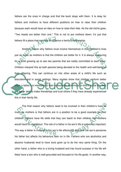 Fathers need to be as involved in their childrens lives as mother are