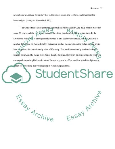 Outline President Kennedys foreign policy problems as they related to Cuba