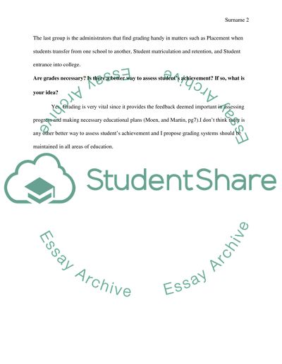 Grades have been around for LONG TINE