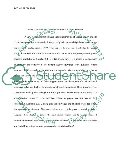 Social Structure and Social Interaction as a Social Problem