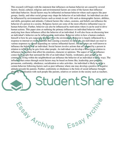 Primary Influences on Individual Behavior and How Motivation can be used to Influence Others