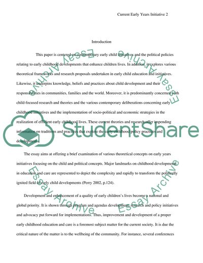 Current Early Years Initiatives Driven by Political and Child Focussed