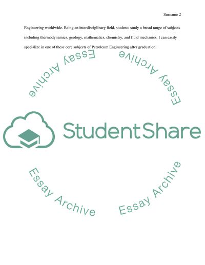 Why do you want to be a petroleum engineer. As a nigerian student in Texas A&M University