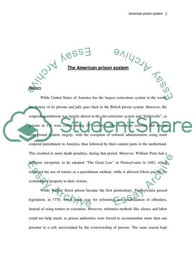 The History of the American Prison System - from Bridewells and the Great Law to Modern Prisons