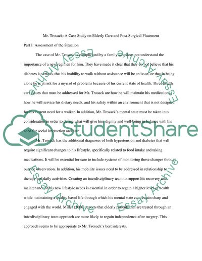 Mr Trosack: A Case Study on Eldery Care and Post-Surigical Placement