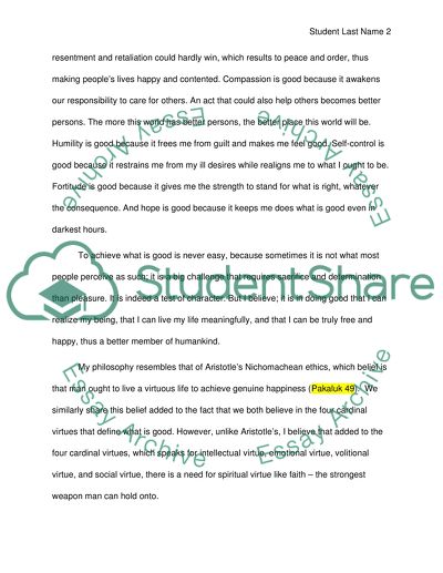 My Ethical System and Its Justification