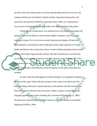 IDENTIFY ONE PROBLEM OR NEED OF A PATIENT WHOM YOU HAVE NURSED. REFLECT ON THE HOLISTIC CARE PLANNED FOR THIS PROBLEM OR NEED IN RELATION TO ONE OF THE NURSING