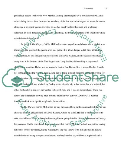 Moral Choices as Centre Stage in the Stagecoach and the Player Films