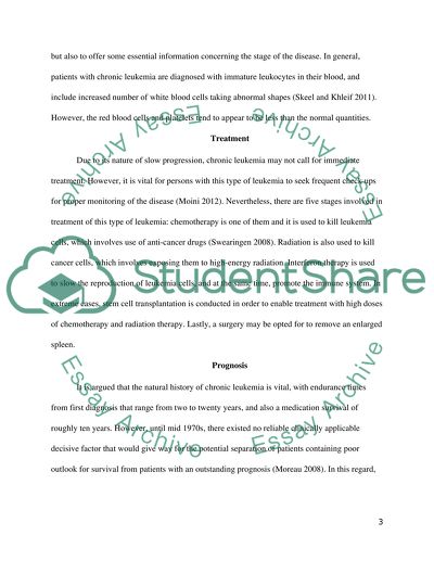 Describe the symptoms, diagnosis, treatment and prognosis of chronic leukemia