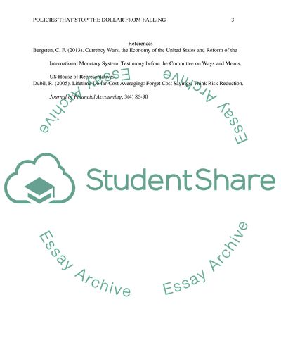 Discuss policies to stop the dollar falling