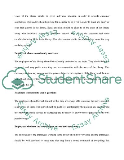 Customers Satisfaction in Academic Libraries