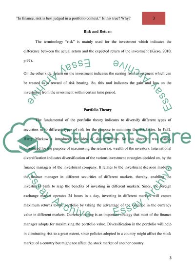 In finance, risk is best judged in a portfolio context. Is this true Why