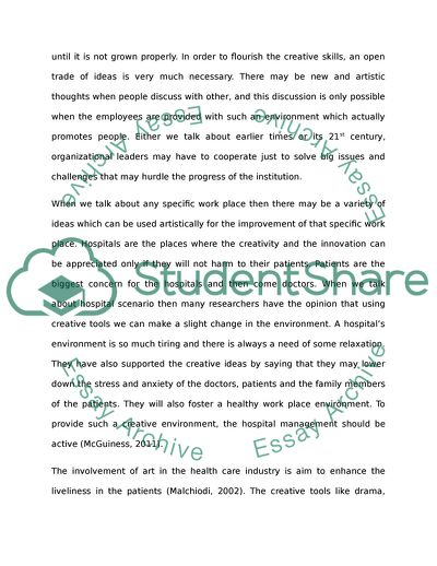 Fostering Work Place Creativity in an Organization like Hospital