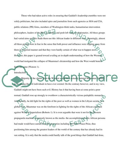 Was the colllapse of Muammar Qaddafis dictatorship caused by the western world, because of the benefits they would aquire from