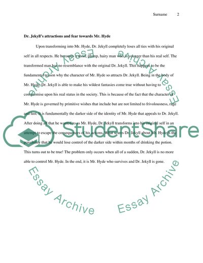 Dr. Jekylls Attractions and Fear towards Mr. Hyde