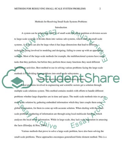 Methods for Resolving Small Scale Systems Problems