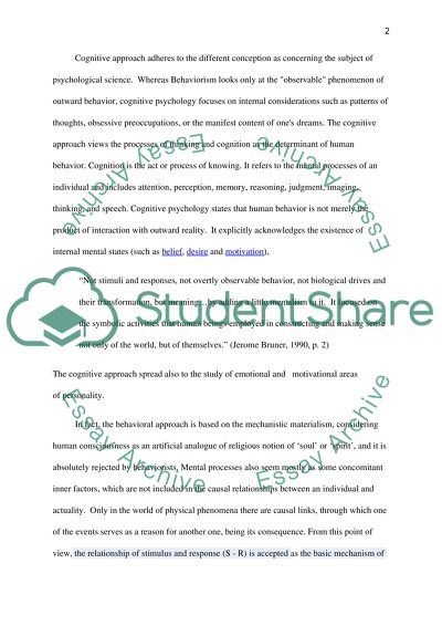 Contrast the Behavioral Approach to Psychology with the Cognitive Approach