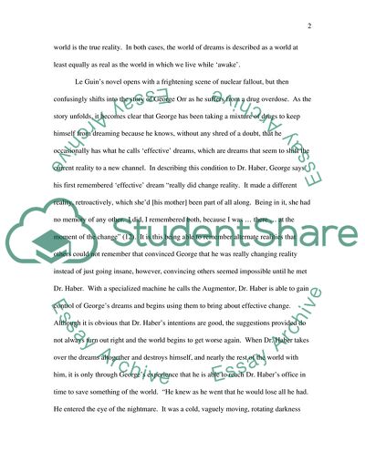 Some comparison of the use of dreams and dreaming as themes in the The Lathe of Heaven by Ursula K. Le Guin and The Moon is Drowning While I Sleep by Charle