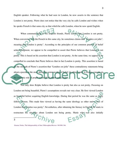 Does Kripkes Pierre Really Believe of London both that It Is Pretty and that It Is not Pretty