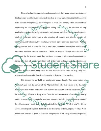 To What Extent Does Work Influence American Culture and/or Lifestyle