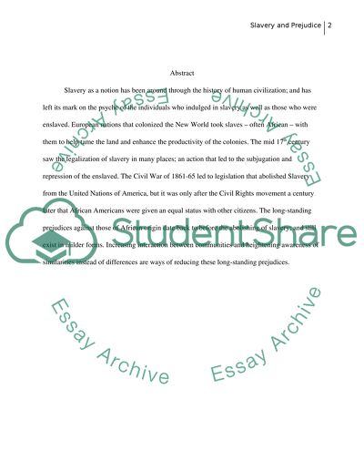 Slavery and Prejudice: The Antecedents of Discrimination. Based on the Case Study There is no such Thing as Rest