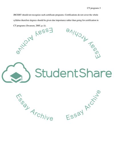 CT Program should be nationally recognized by JRCERT and the ARRT