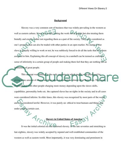 Different Views On Slavery