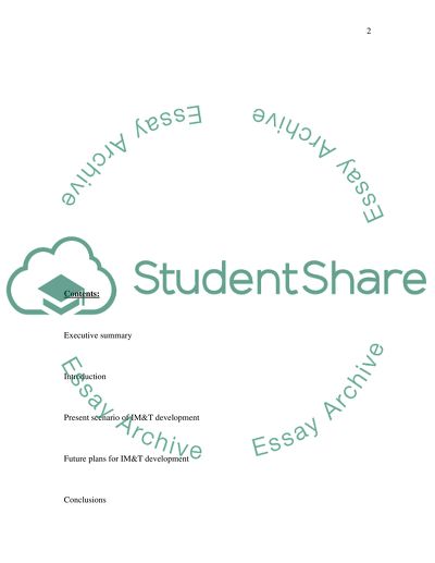 Present and Future Scenario of IM&T Development