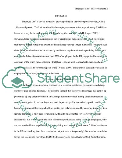 Crimes such as employee theft of merchandise or customer or customer theft (shoplifting)