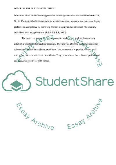 Describe three commonalities