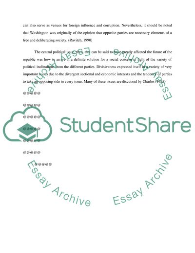 Factionalism in the Young Republic. James Madison and George Washington