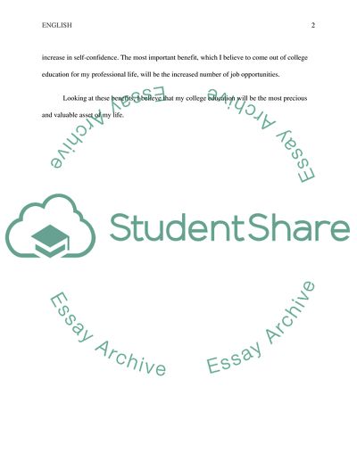 What benefits will your college education provide you in your personal and professional lives