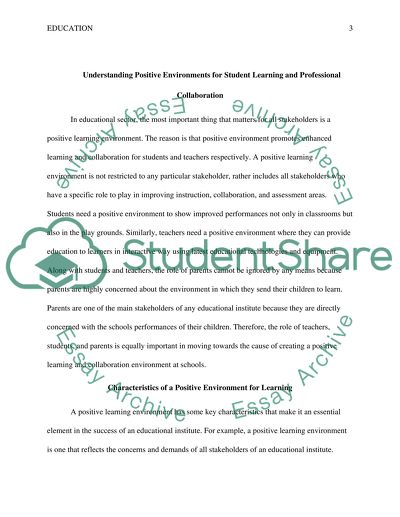 Understanding Positive Environments for Student Learning and Professional Collaboration