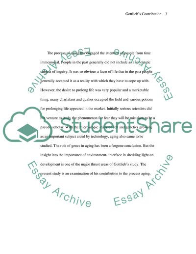 Psychology Topic is Genes and aging and Gottlieb contribution to this