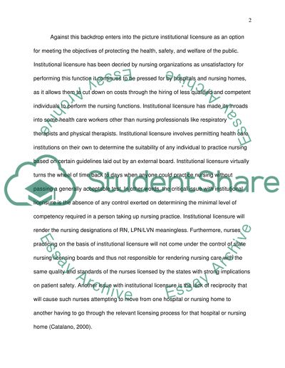 Explain why institutional licensure is unacceptable in todays healthcare system