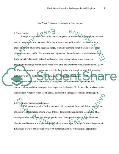 The feasibility of different techniques for providing fresh water to arid regions of the world