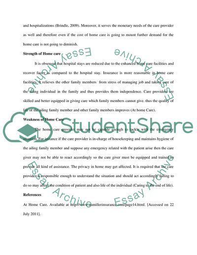 Strengths and Weaknesses of the Home Care